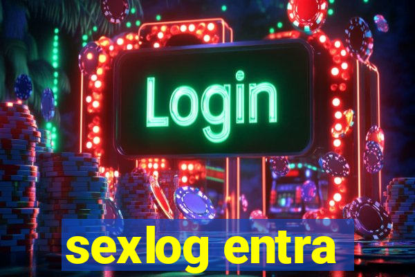 sexlog entra